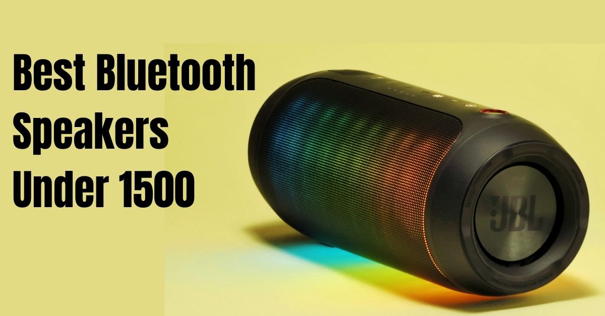 Best Bluetooth Speaker Under $150 Best Bluetooth Speakers Under 1500 -Experts Review